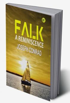 Falk: A Reminiscence