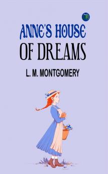 Anne's House of Dreams