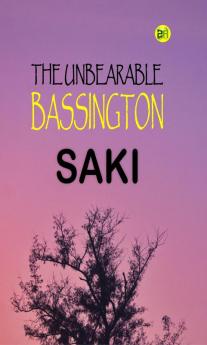 The Unbearable Bassington