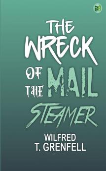 The Wreck of the Mail Steamer
