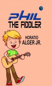 Phil the Fiddler