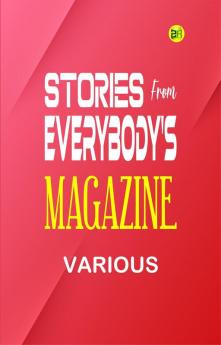 Stories from Everybody's Magazine