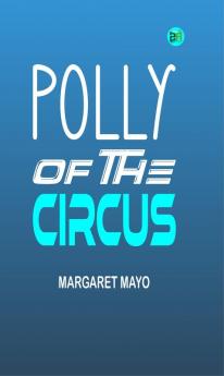 Polly of the Circus