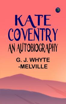 Kate Coventry: An Autobiography