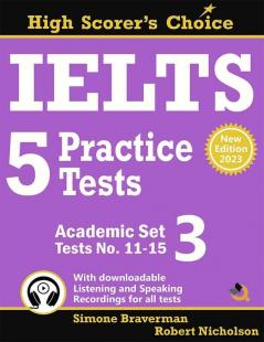 IELTS 5 Practice Tests Academic Set 3 | (2023 Edition)