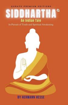 Siddhartha An Indian Tale (Premium Edition)