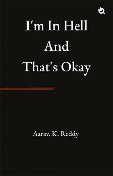 I’m in Hell and That’s Okay