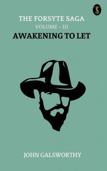 The Forsyte Saga Volume - III