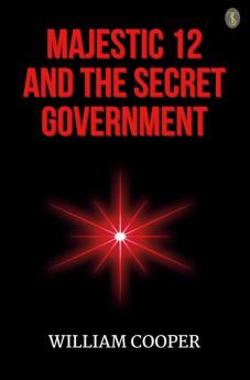 Majestic 12 And The Secret Government