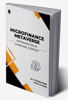 Microfinance Metaverse: Intervention in Changing Context