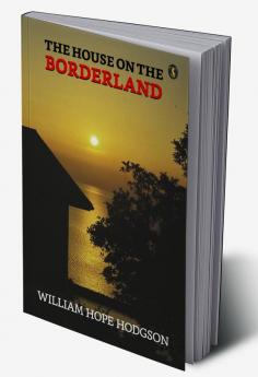 The House On The Borderland