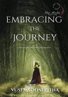 Embracing The Journey