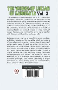 The Works Of Lucian Of Samosata Vol. 2