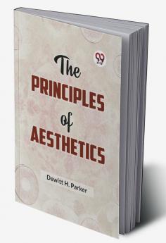 The Principles Of Aesthetics