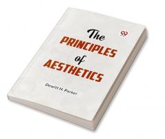 The Principles Of Aesthetics