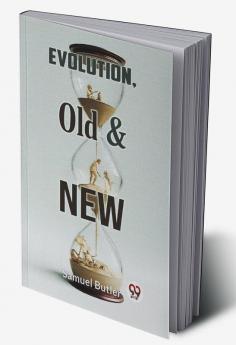 Evolution Old & New