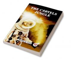 The Cartels Jungle