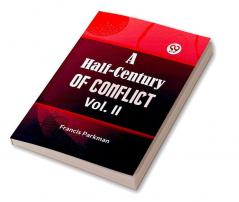 A Half-Century of Conflict Vol. II