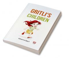 Gritli's Children