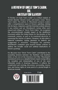 A Review Of Uncle Tom'S Cabin; Or An Essay On Slavery