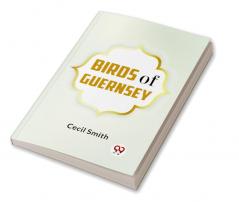 BIRDS OF GUERNSEY