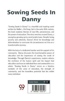 Sowing Seeds In Danny