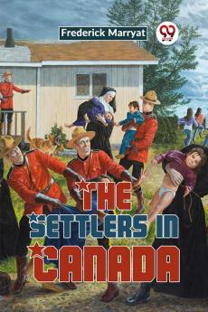 The Settlers In Canada