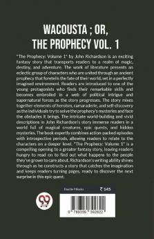 Wacousta ; or The Prophecy vol.1