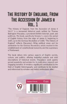 The History Of England From The Accession Of James ll Vol.1