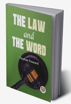 The Law And The Word