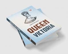 Queen Victoria