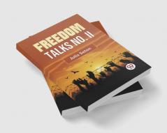 Freedom Talks No. II