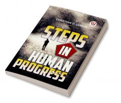 Steps In Human Progress