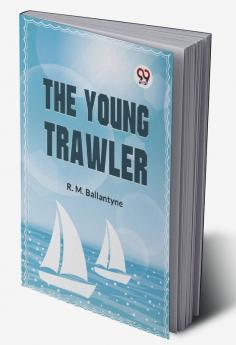 The Young Trawler