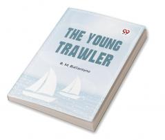 The Young Trawler