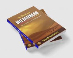 In Desert and Wilderness by Henryk Sienkiewicz: Peril Persistence and Pursuits in the Wild