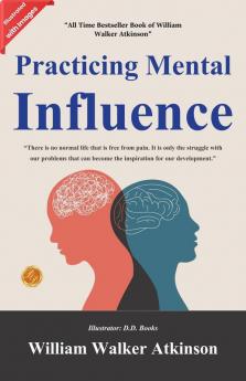 Practicing Mental Influence (Illustrated)