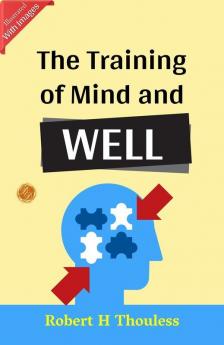 The Training Of Mind And Will (Classic Reprint)