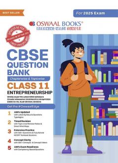 Oswaal CBSE Question Bank Class 11 Entrepreneurship Chapterwise and Topicwise Solved Papers For 2025 Exams