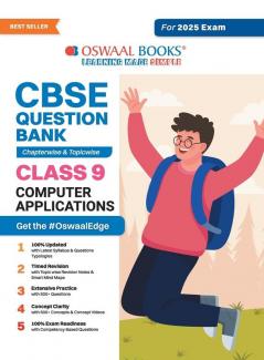 Oswaal CBSE Question Bank Class 9 Computer Application Chapterwise and Topicwise Solved Papers For 2025 Exams