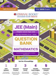 Oswaal JEE (Main) Question Bank Mathematics | Chapter-wise & Topic-wise Solved Papers | 2019-2024 | Hardcover Book For 2025 Exam