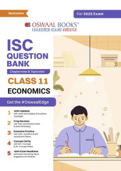 Oswaal ISC Question Bank Class 11 Economics | Chapterwise | Topicwise | Solved Papers | Hardcover Book For 2025 Exams