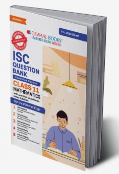 Oswaal ISC Question Bank Class 11 Mathematics | Chapterwise | Topicwise | Solved Papers | For 2025 Exams