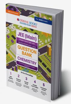 Oswaal JEE (Main) Question Bank Chemistry | Chapter-wise & Topic-wise Solved Papers | 2019-2024 | Hardcover Book For 2025 Exam