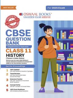 Oswaal CBSE Question Bank Class 11 History Chapterwise and Topicwise Solved Papers For 2025 Exams