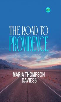 The Road to Providence