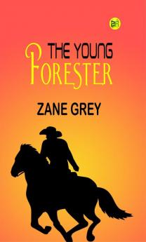 The Young Forester