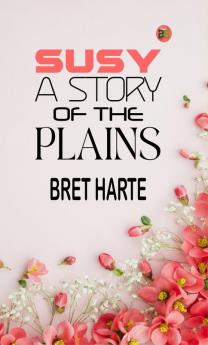 Susy a Story of the Plains