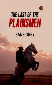 The Last of the Plainsmen