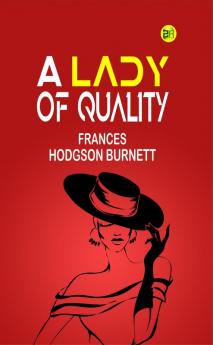 A Lady of Quality